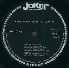 Carica l&#39;immagine nel visualizzatore di Gallery, Chet Baker : Sextet &amp; Quartet (LP, Album, RE)
