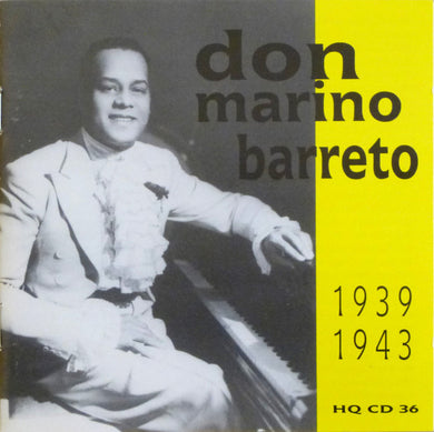 Don Marino Barreto : Don Marino Barreto 1939-1943 (CD, Comp, RM)