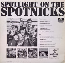 Carica l&#39;immagine nel visualizzatore di Gallery, The Spotnicks : Spotlight On The Spotnicks (LP, Album, Mono)
