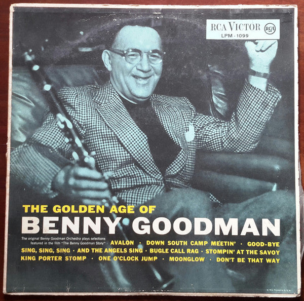 Benny Goodman And His Orchestra : The Golden Age Of Benny Goodman (LP, Comp, Mono)