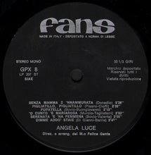 Carica l&#39;immagine nel visualizzatore di Gallery, Angela Luce : Dedica A... (LP)
