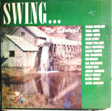Various : Swing... Not Spring! (LP, RE)