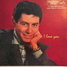 Carica l&#39;immagine nel visualizzatore di Gallery, Eddie Fisher With Hugo Winterhalter Orchestra : I Love You (LP, Album, Mono)
