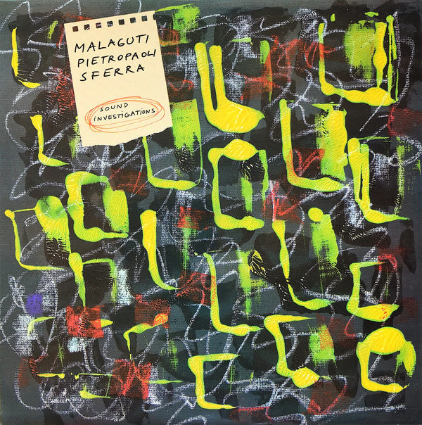 Lanfranco Malaguti, Enzo Pietropaoli, Fabrizio Sferra : Sound Investigations (LP, Album)