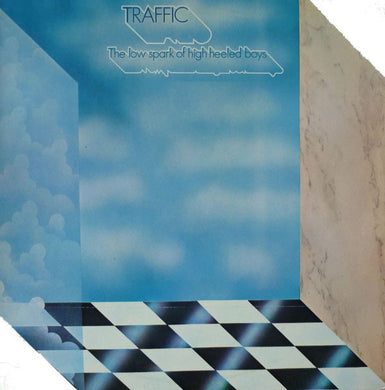 Traffic : The Low Spark Of High Heeled Boys (LP, Album)