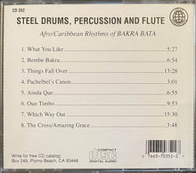 Carica l&#39;immagine nel visualizzatore di Gallery, Bakra Bata&#39; : Steel Drums, Percussion And Flute (The Afro / Carribbean Rhythms Of Bakra Bata) (CD, Album)
