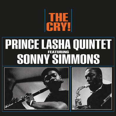 Prince Lasha Quintet Featuring Sonny Simmons : The Cry! (LP, Album, Ltd, Num, RE, Cle)