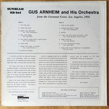 Carica l&#39;immagine nel visualizzatore di Gallery, Gus Arnheim And His Orchestra : Gus Arnheim And His Orchestra At The Cocoanut Grove Los Angeles - 1932 (LP, Mono)
