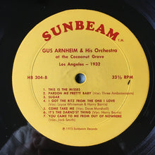 Carica l&#39;immagine nel visualizzatore di Gallery, Gus Arnheim And His Orchestra : Gus Arnheim And His Orchestra At The Cocoanut Grove Los Angeles - 1932 (LP, Mono)
