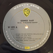 Carica l&#39;immagine nel visualizzatore di Gallery, The Chico Hamilton Quintet : Gongs East! (LP, Album, Mono)
