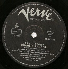 Carica l'immagine nel visualizzatore di Gallery, Charlie Parker : Jazz-History (LP, Comp, RE, RP)
