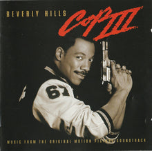 Carica l&#39;immagine nel visualizzatore di Gallery, Various : Beverly Hills Cop III (Original Motion Picture Soundtrack) (CD, Album)
