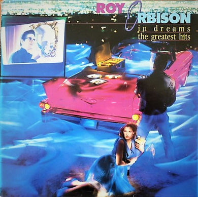 Roy Orbison : In Dreams: The Greatest Hits (2xLP, Comp)