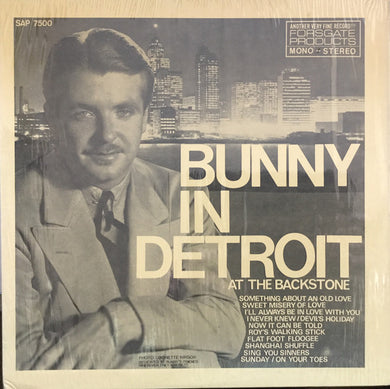 Bunny Berigan & His Orchestra : Bunny In Detroit At The Backstone (LP, Mono)
