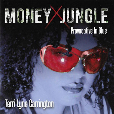 Terri Lyne Carrington : Money Jungle: Provocative In Blue (CD, Album, Promo)