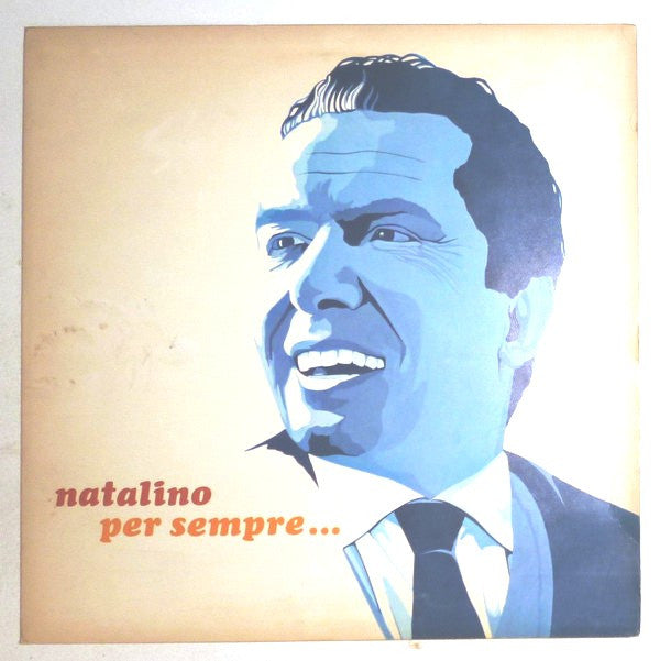 Natalino Otto : Natalino per sempre.... (LP, Comp)