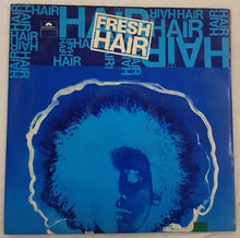 Carica l&#39;immagine nel visualizzatore di Gallery, Various : Fresh Hair (LP, Album, Gat)
