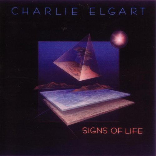 Charlie Elgart : Signs Of Life (LP, Album)