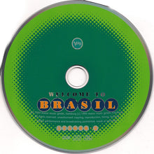 Carica l&#39;immagine nel visualizzatore di Gallery, Various : Welcome To Brasil (CD, Comp)
