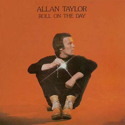 Allan Taylor : Roll On The Day (LP, Album)