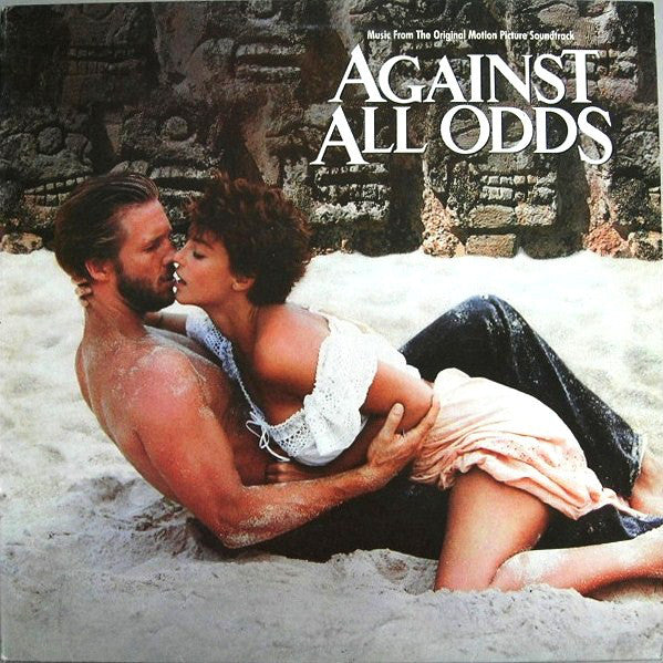 Various : Against All Odds (Music From The Original Motion Picture Soundtrack) (LP, Comp)