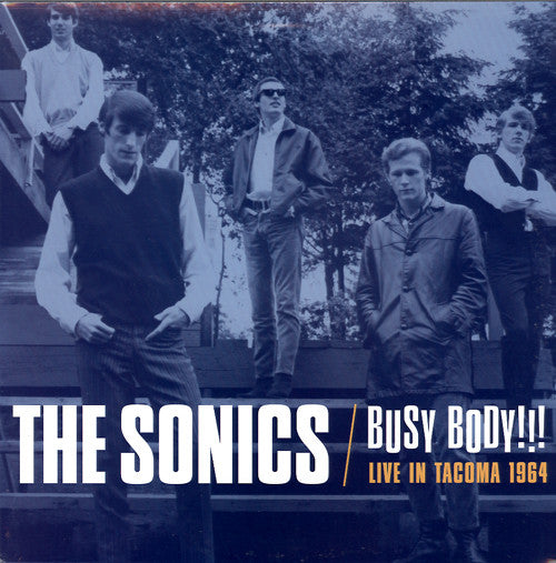 The Sonics : Busy Body!!! (Live In Tacoma 1964) (LP, Mono)