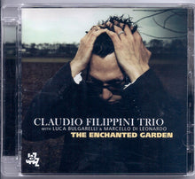 Carica l&#39;immagine nel visualizzatore di Gallery, Claudio Filippini Trio : The Enchanted Garden (CD, Album, Sup)
