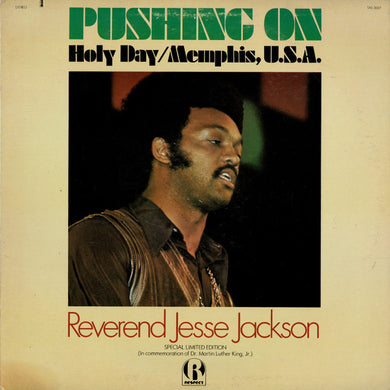 Rev. Jesse Jackson : Pushing On Holy Day / Memphis, U.S.A. (LP)