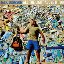 Carica l&#39;immagine nel visualizzatore di Gallery, Jack Johnson : All The Light Above It Too (LP, Album, Gat)
