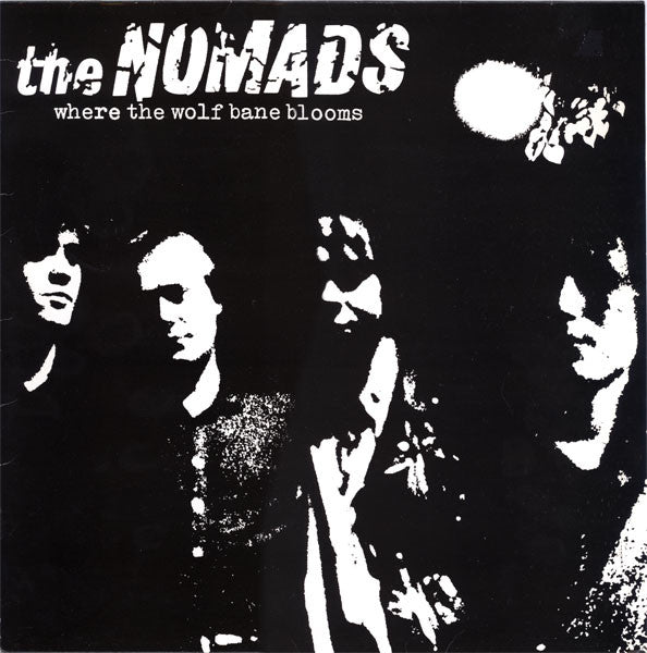 The Nomads (2) : Where The Wolf Bane Blooms (LP, MiniAlbum)