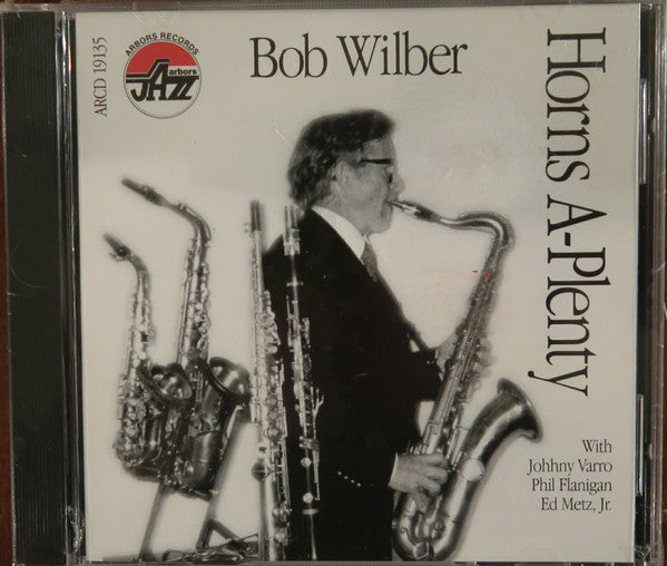 Bob Wilber : Horns A-Plenty (CD, Album)