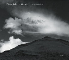 Carica l&#39;immagine nel visualizzatore di Gallery, Dino Saluzzi Group : Juan Condori (CD, Album)
