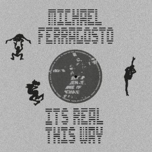 Michael Ferragosto : It's Real This Way (12