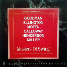 Carica l&#39;immagine nel visualizzatore di Gallery, Benny Goodman, Duke Ellington, Bennie Moten, Cab Calloway, Fletcher Henderson, Glenn Miller : Masters Of Swing (CD, Comp)
