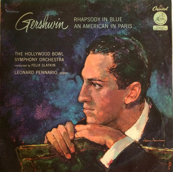 George Gershwin / The Hollywood Bowl Symphony Orchestra Conducted By Felix Slatkin, Leonard Pennario : Rhapsody In Blue - An American In Paris (LP, Album)