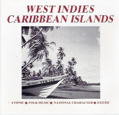 Various : West Indies - Caribbean Islands (CD, Album, Comp)