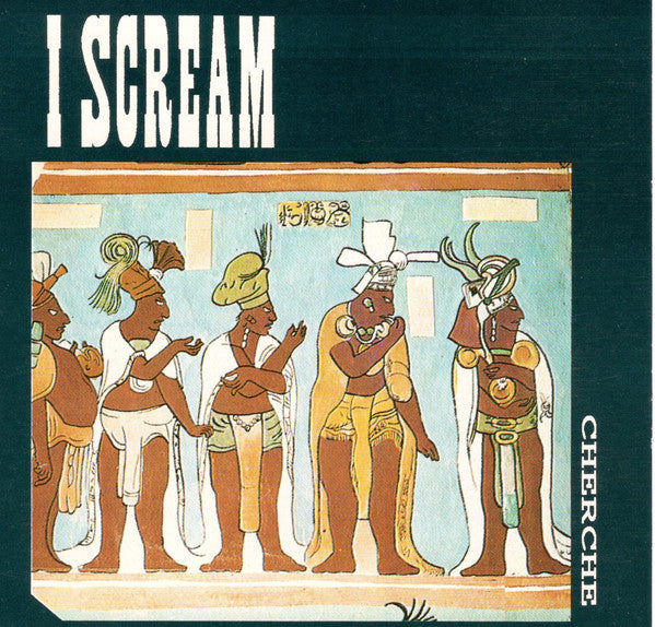 I Scream (3) : Cherche (CD, Album)