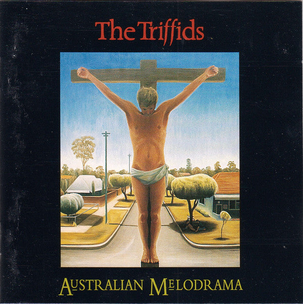 The Triffids : Australian Melodrama (CD, Comp)