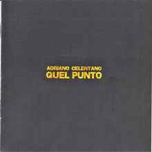 Carica l&#39;immagine nel visualizzatore di Gallery, Adriano Celentano : Quel Punto (CD, Album, Dig)
