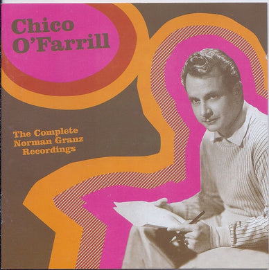 Chico O'Farrill : The Complete Norman Ganz Recordings (2xCD, Comp)