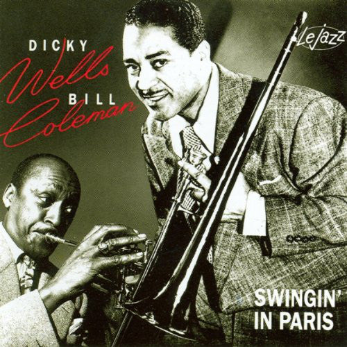 Dickie Wells, Bill Coleman (2) : Swingin' In Paris (CD, Album)