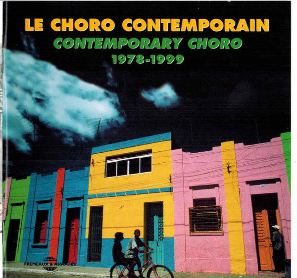 Various : Le Choro Contemporain (Contemporary Choro) 1978-1999 (2xCD, Comp)