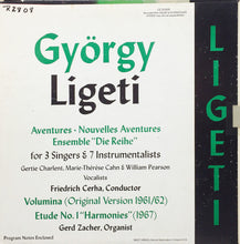 Carica l&#39;immagine nel visualizzatore di Gallery, György Ligeti : Aventures - Nouvelles Aventures / Volumina / Etude No. 1 &quot;Harmonies&quot; (LP)
