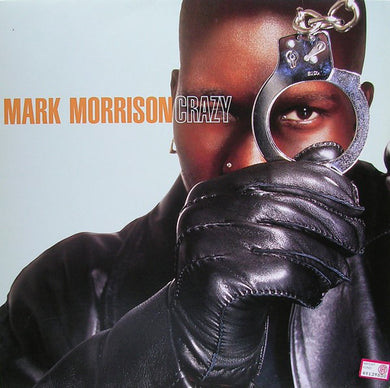 Mark Morrison : Crazy (12
