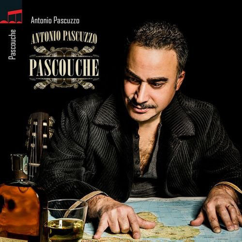 Antonio Pascuzzo : Pascouche (CD, Album)
