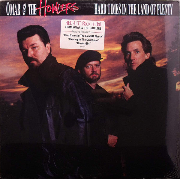 Omar And The Howlers : Hard Times In The Land Of Plenty (LP, Album)