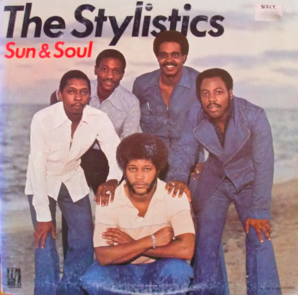 The Stylistics : Sun & Soul (LP, Album)