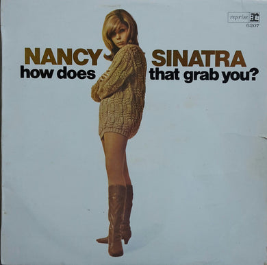Nancy Sinatra : How Does That Grab You? (LP, Album, Mono)