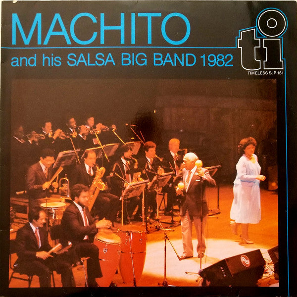 Machito And His Salsa Big Band : Machito And His Salsa Big Band 1982 (LP, Album, Mono)