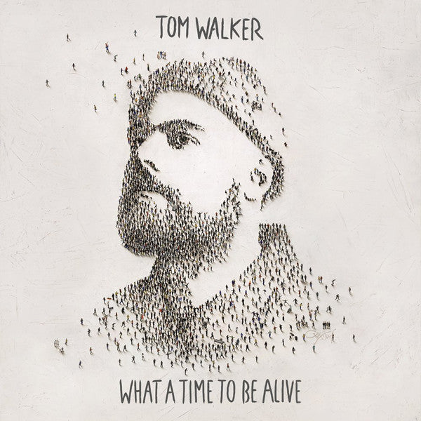 Tom Walker (12) : What A Time To Be Alive (LP, Album)